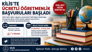 Kilis’te Ücretli Öğretmenlik Başvuruları Başladı