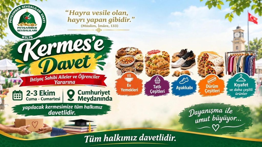 Peygamber Sevdalıları Vakfı Kilis Şubesi’nden Anlamlı Kermes